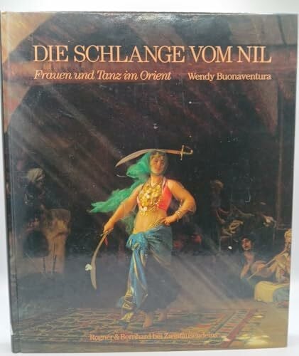 Wendy Buonaventura Die Schlange vom Nil