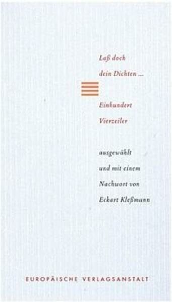 Eckart Kleßmann Laß doch dein Dichten... Einhundert Vierzeiler (EVA-Geschenkbücher)
