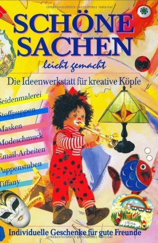 unbekannt Schöne Sachen leicht gemacht