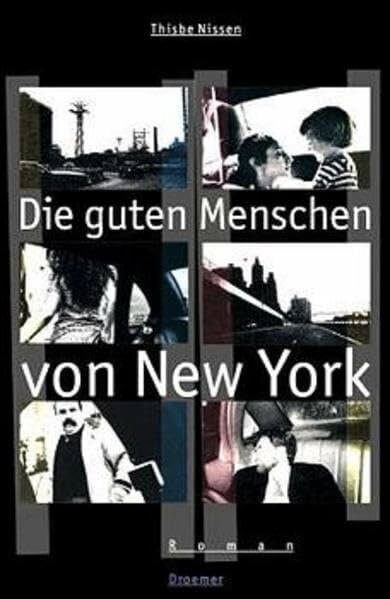 Karin Dufner Die guten Menschen von New York
