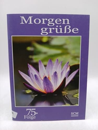Morgengrüße - 75. Folge