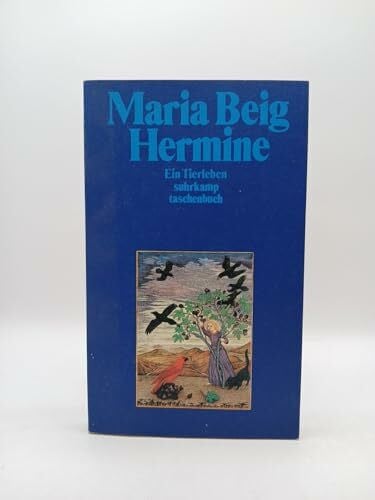Walser, Martin Hermine: Ein Tierleben (Suhrkamp Taschenbücher)