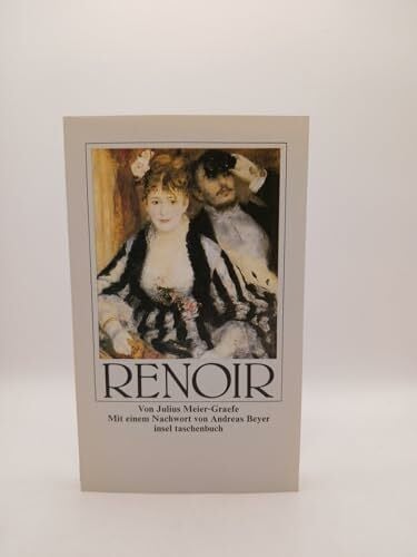 Beyer, Andreas Renoir: Mit einem Nachwort von Andreas Beyer (insel taschenbuch)
