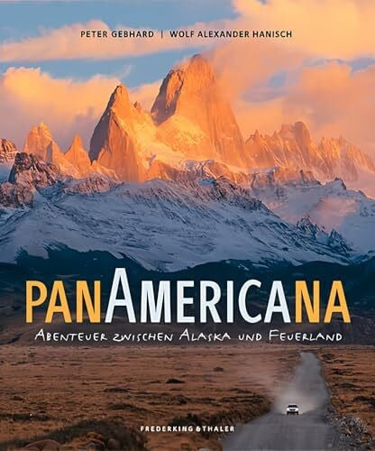 Hanisch, Wolf A Panamericana: Abenteuer zwischen Alaska und Feuerland