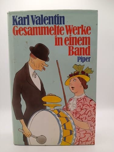 Karl Valentin Gesammelte Werke in einem Band