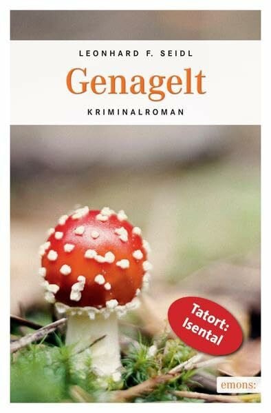 Seidl, Leonhard F Genagelt: Kriminalroman