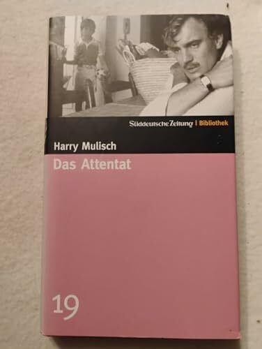 Harry Mulisch Das Attentat