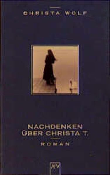 Wolf, Christa Nachdenken über Christa T.: Roman (Aufbau Taschenbücher)