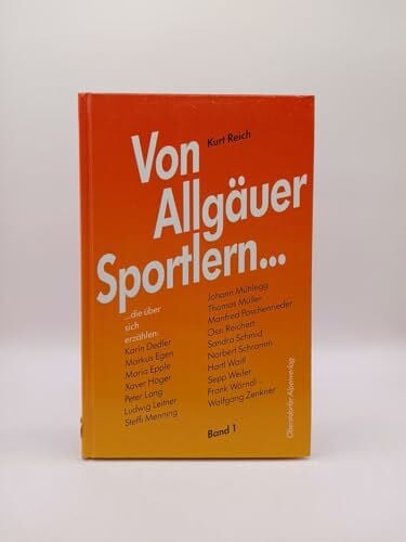 Kurt Reich Von Allgäuer Sportlern...