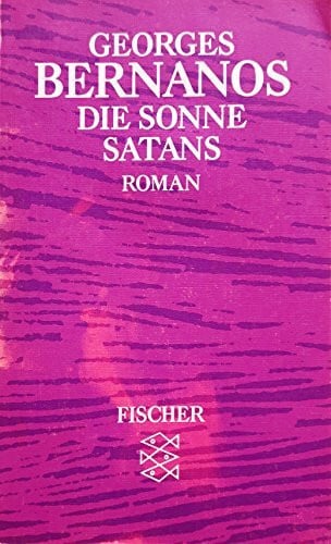 Bernanos, Georges Die Sonne Satans: Roman
