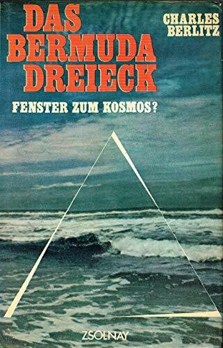 Berlitz, Charles Das Bermuda-Dreieck - Fenster zum Kosmos?
