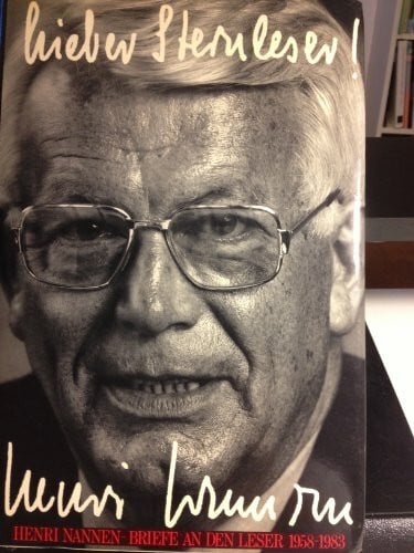 Köhler, Joachim Lieber Stern-Leser!: Briefe an den Leser 1958-1983 (Stern-Bücher)