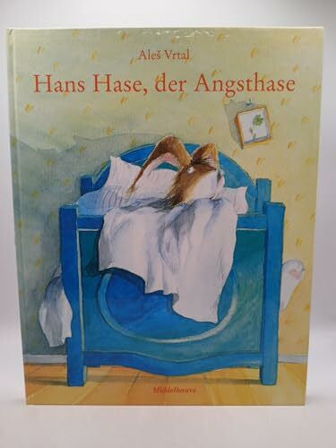 Hans Hase, der Angsthase Hans Hase, der Angsthase