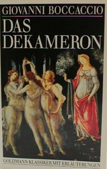 Boccaccio, Giovanni Das Dekameron.