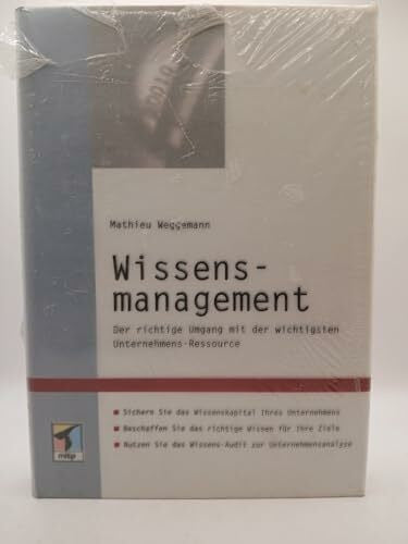 Weggemann, Mathieu Wissensmanagement - Der richtige Umgang mit der wichtigsten Ressource des Unternehmens