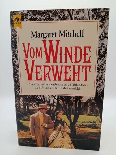 Mitchell, Margaret Vom Winde verweht: Geschenkausgabe (Heyne Allgemeine Reihe (01))