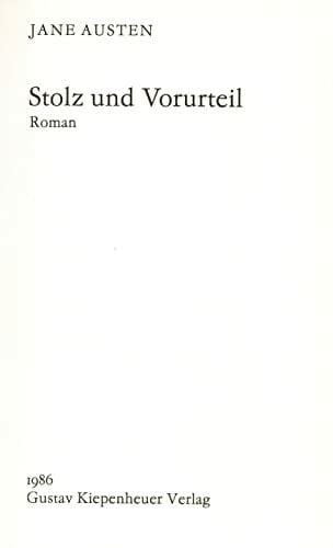 Findeisen, Helmut Stolz und Vorurteil: Roman