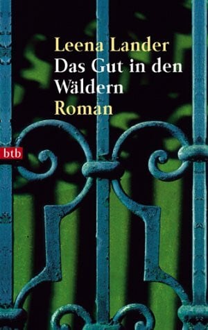 Lander, Leena Das Gut in den Wäldern.