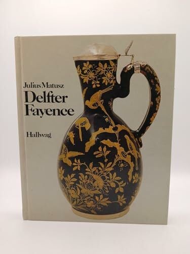 Matusz, Julius Delfter Fayence