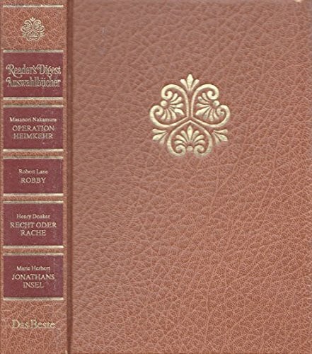 Marie Herbert Operation Heimkehr Robby Recht oder Rache Jonathans Insel (Reader’s Digest Auswahlbücher Bd. 584)