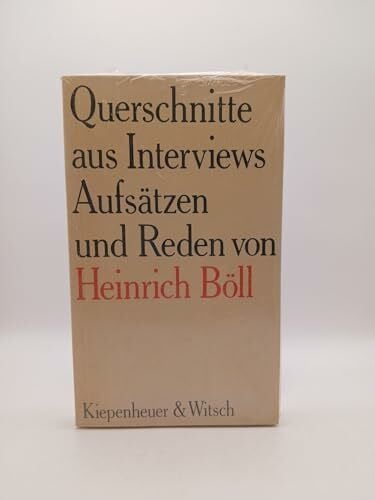 Matthaei, Renate Querschnitte, aus Interviews, Aufsätzen und Reden von Heinrich Böll