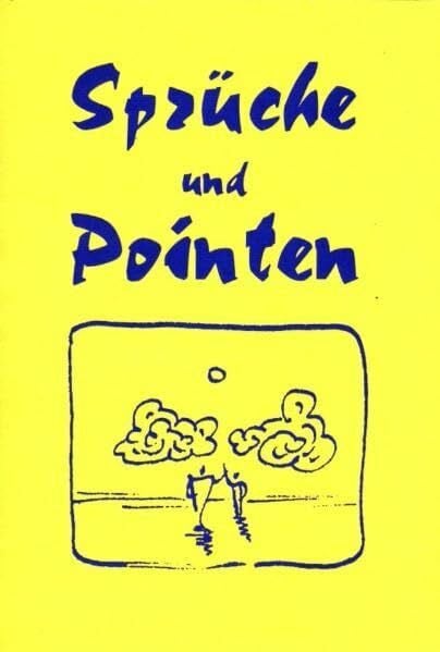 Ullmer, Manfred Sprüche & Pointen