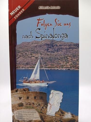 Albertis Antonis Folgen Sie uns nach Spinalonga