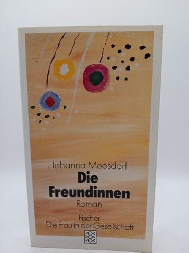 Venske, Regula Die Freundinnen: Roman