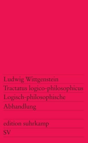Wittgenstein, Ludwig Tractatus logico-philosophicus: Logisch-philosophische Abhandlung (edition suhrkamp)