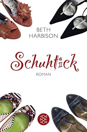 Harbison, Beth Schuhtick: Roman
