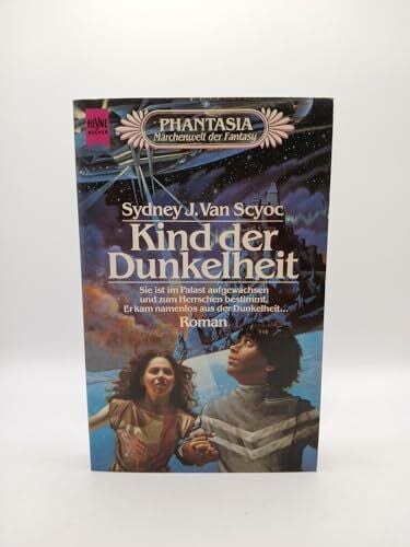 J. van Scyoc, Sydney Kind der Dunkelheit. Fantasy- Roman.