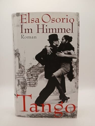 Gerhold, Stefanie Im Himmel Tango: Roman