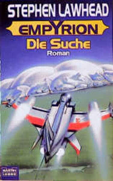 Lawhead, Stephen R. Die Suche. Empyrion 01.