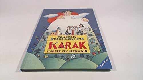 Berner, Rotraut Karak und der Zuckerbäcker