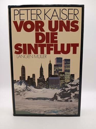 Kaiser Peter Vor uns die Sintflut