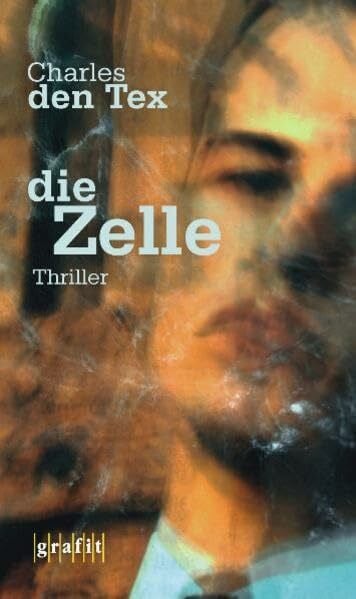 Schäfer, Stefanie Die Zelle: Thriller
