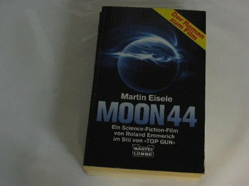Eisele, Martin Moon 44 (Allgemeine Reihe. Bastei Lübbe Taschenbücher)
