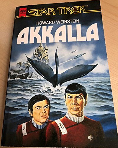 Weinstein, Howard Akkalla (Heyne Science Fiction und Fantasy (06))