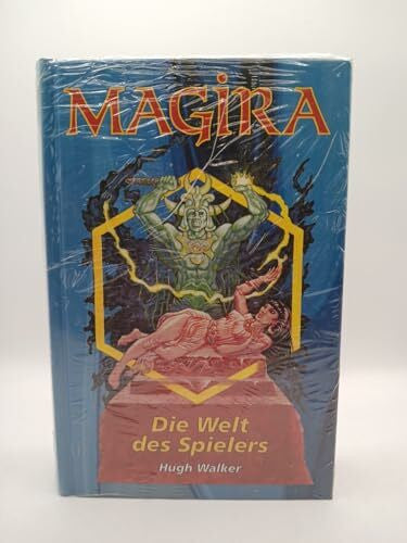 Hugh Walker Die Welt des Spielers. Magira 1