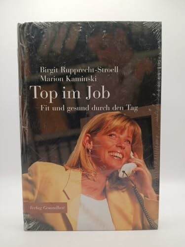 Stroell, Birgit Rupprecht- Top im Job