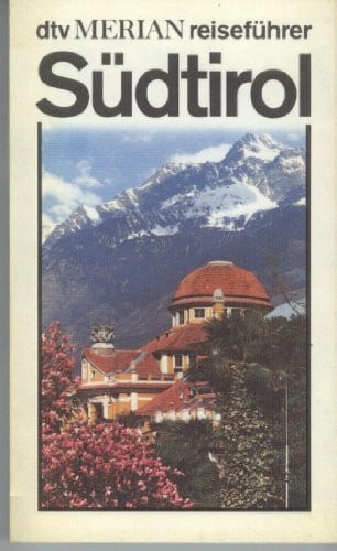 Hans Wielander dtv-Merian: Südtirol