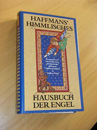 Mauermann Mara [Hrsg.] und Nikolaus [Ill.] Heidelbach Haffmans' Himmlisches Hausbuch der Engel
