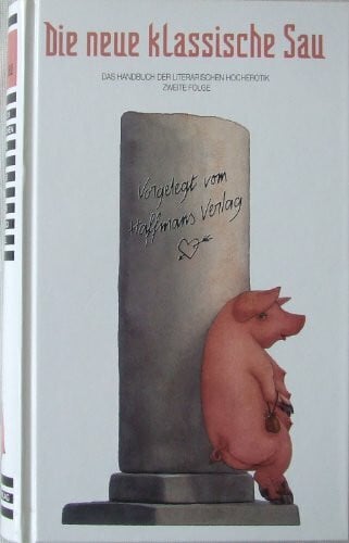 Zutzel Eva Hrsg. und Adam Zausel Hrsg. Die neue klassische Sau