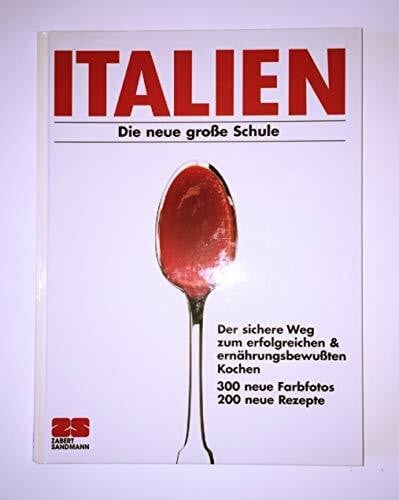 Schinharl, Cornelia Italien. Die neue große Schule