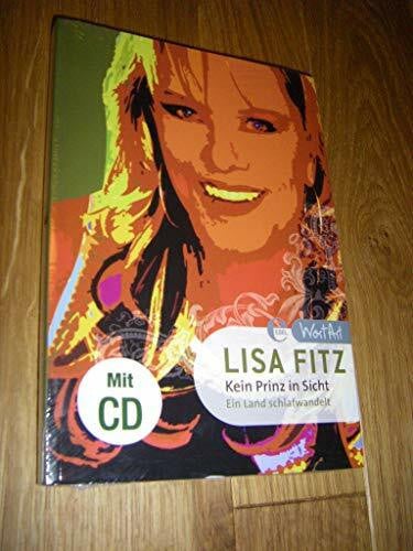 Fitz, Lisa Kein Prinz in Sicht: Aber Klatsch-Junkies mit Seegrascharakter (WortArt)