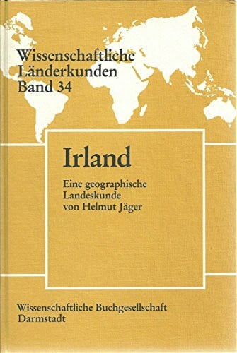 Jäger, Helmut Irland (Wissenschaftliche Länderkunden)