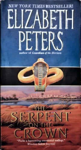 Peters, Elizabeth The Serpent on the Crown (Amelia Peabody Series, 17)