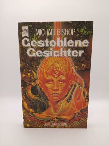 Bishop, Michael, Gestohlene Gesichter.