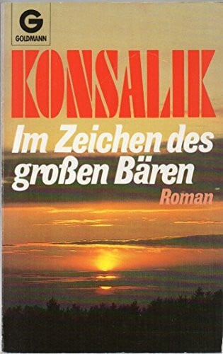 Konsalik Im Zeichen DES Groben Baren