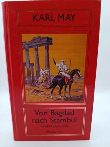 May, Karl Von Bagdad nach Stambul, Bd 10